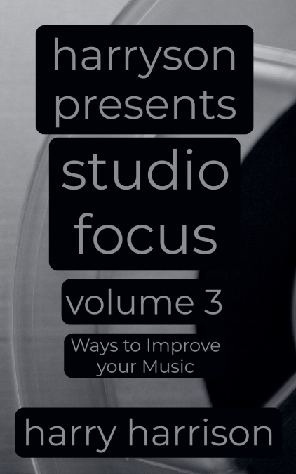 Harryson Presents Studio Focus