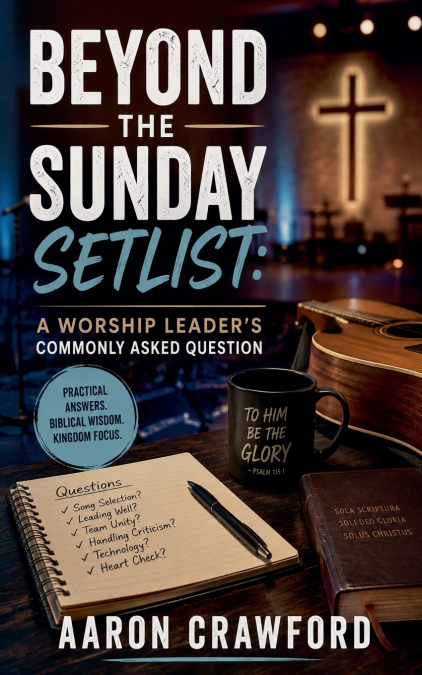 Beyond the Sunday Setlist