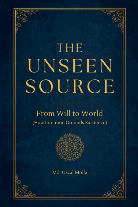 The Unseen Source