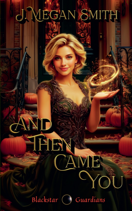 And Then Came You