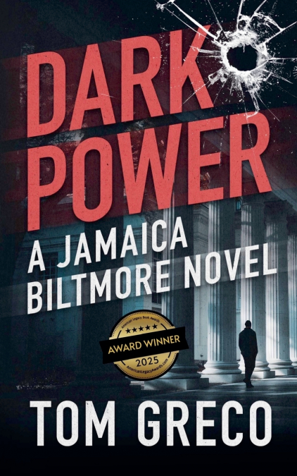 Dark Power; A Jamaica Biltmore Novel
