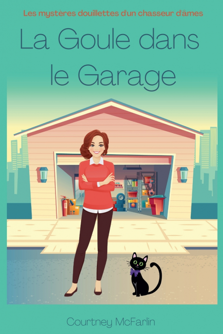 La Goule dans le garage