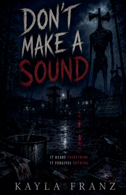 Don’t Make A Sound