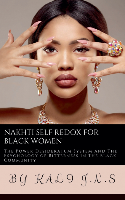Nakhti Self Redox for Black Women