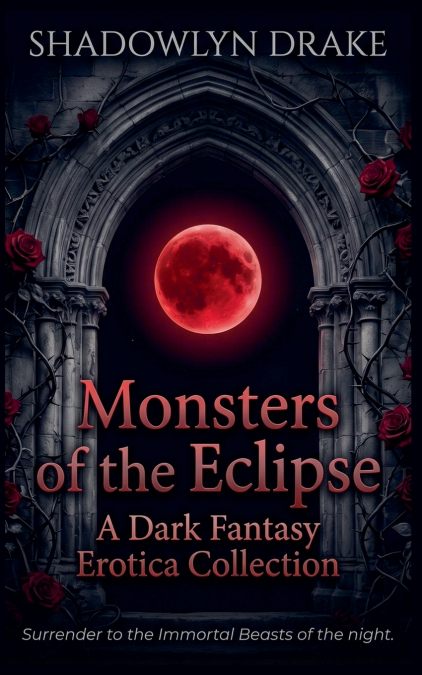 Monsters of the Eclipse