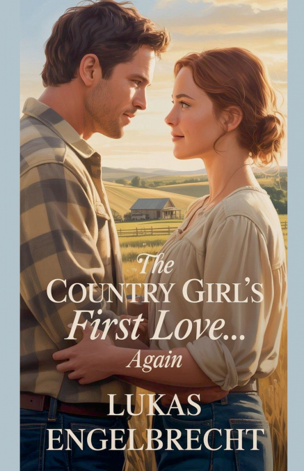 The Country Girls First Love... Again