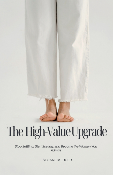 THE HIGH VALUE UPGRADE