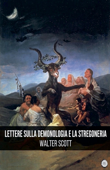 Lettere sulla demonologia e la stregoneria
