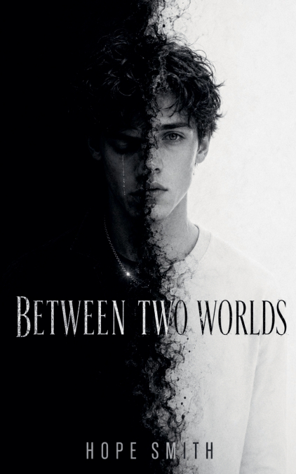 Between Two Worlds