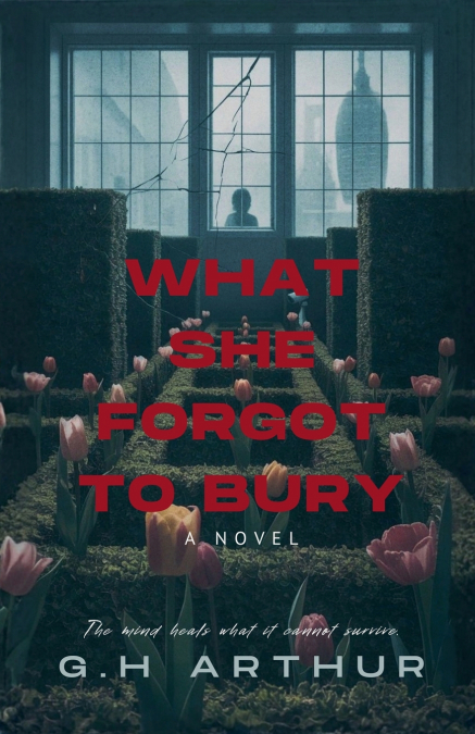 What She Forgot to Bury