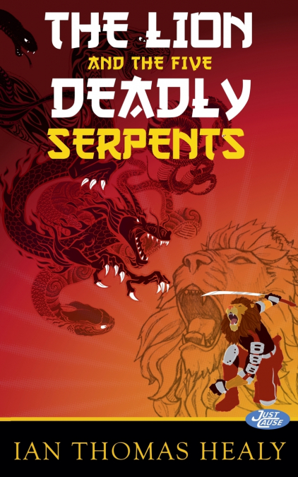 The Lion and the Five Deadly Serpents