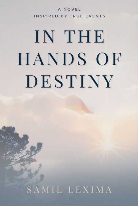 In the Hands of Destiny