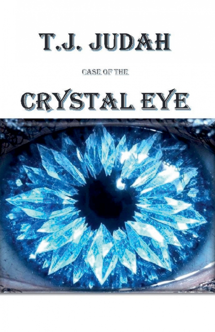 Case of the Crystal Eye