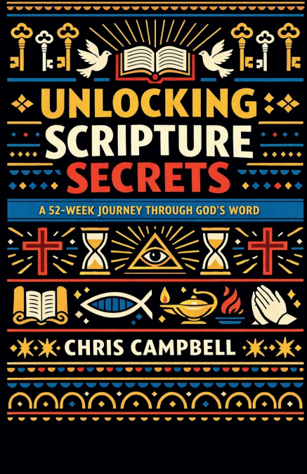 Unlocking Scripture Secrets