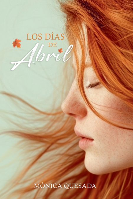 Los días de Abril