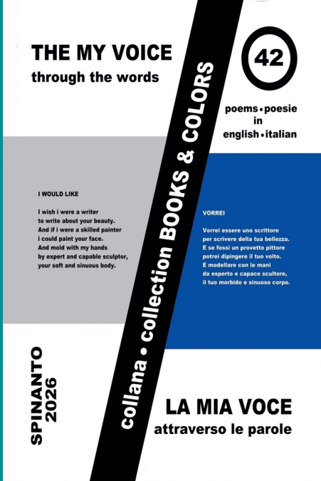 THE MY VOICE - LA MIA VOCE   through the words  -  attraverso le parole