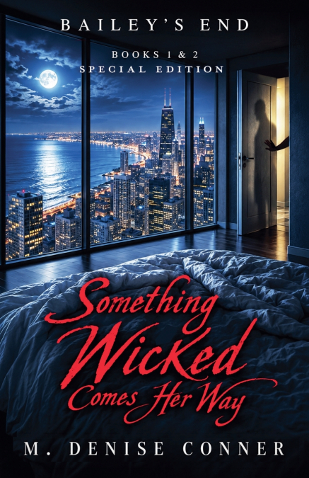 Something Wicked Comes Her Way