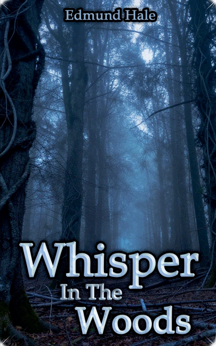 Whisper In The Woods