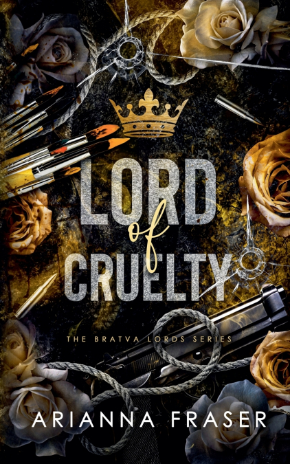 Lord of Cruelty - A Dark Bratva Romance