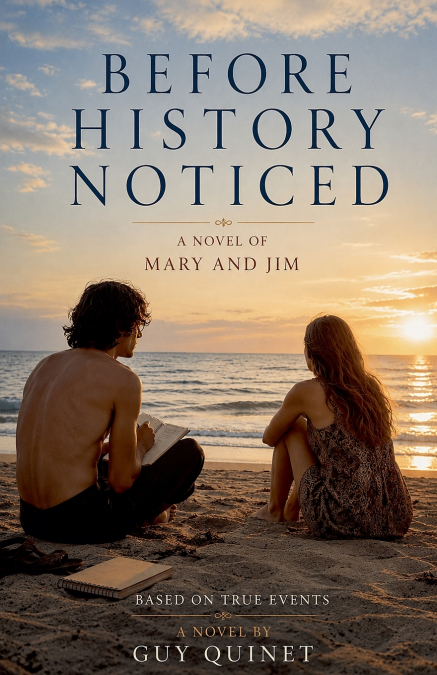 Before History Noticed