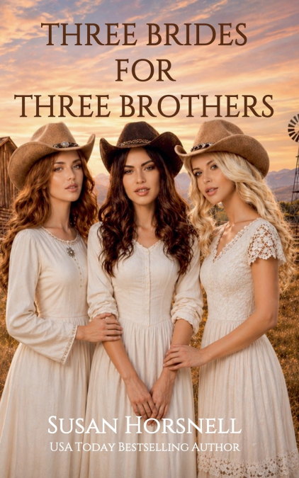 Three Brides For Three Brothers