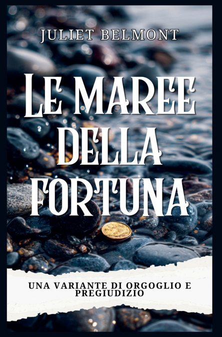 Le maree della fortuna