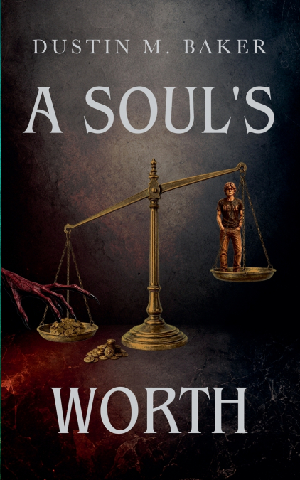 A Soul’s Worth