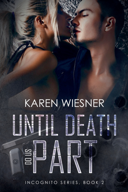 Until Death Do Us Part
