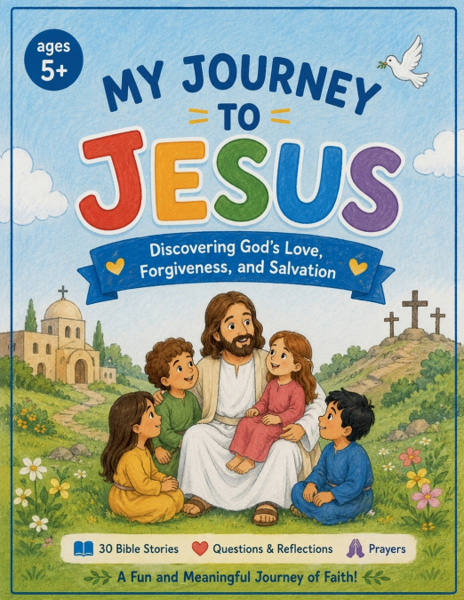 My Journey to Jesus
