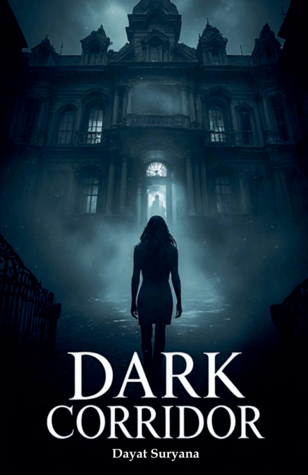 Dark Corridor