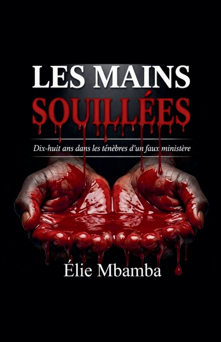 Les mains souillés