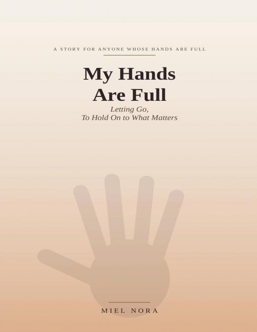 My Hands Are Full