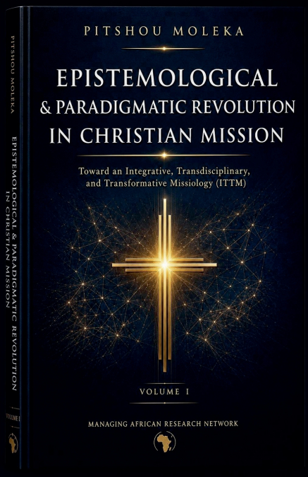 Epistemological and Paradigmatic Revolution in Christian Mission.