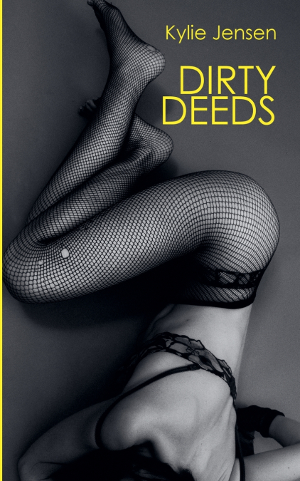 Dirty Deeds