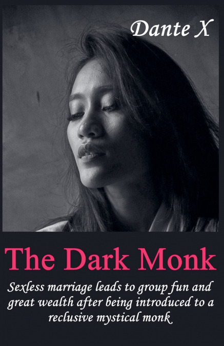 The Dark Monk