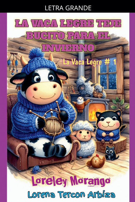 La Vaca Legre Tejen Bucito para el Invierno