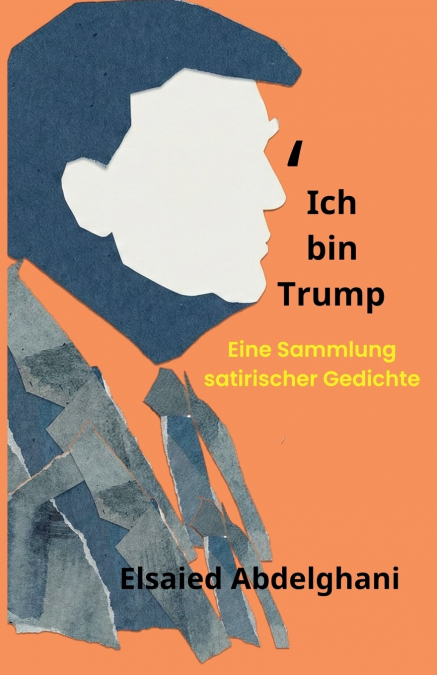 Ich bin Trump
