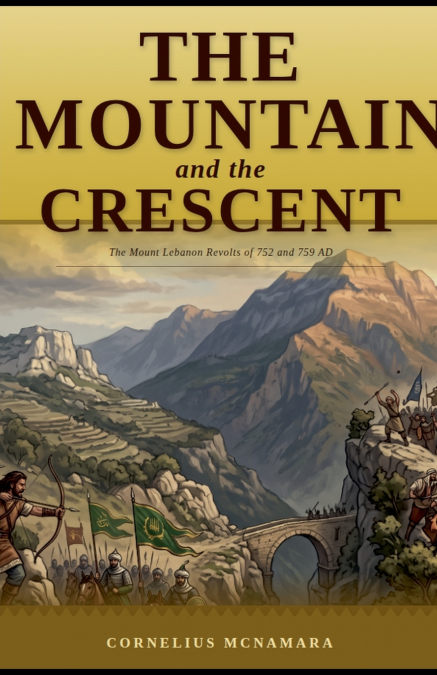 The Mountain and the Crescent