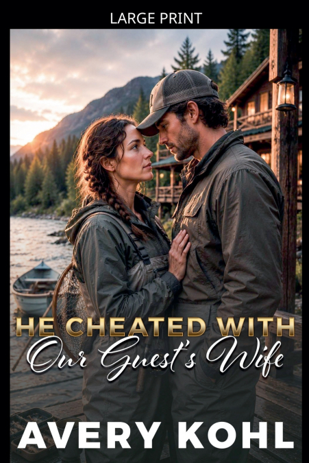 He Cheated With Our Guest’s Wife