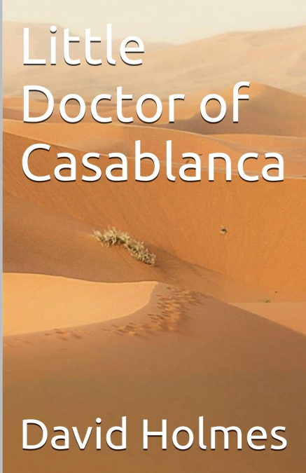 Little Doctor of Casablanca