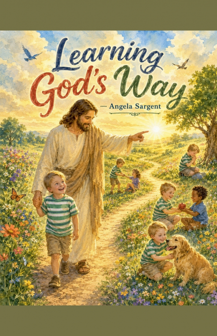 Learning God’s Way