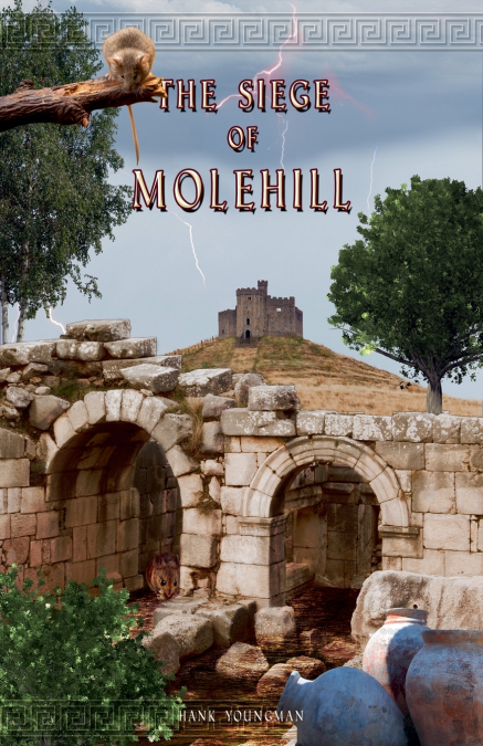 The Siege of Molehill