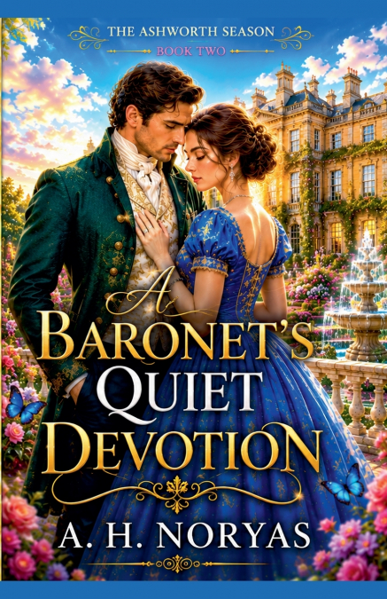 A Baronet’s Quiet Devotion