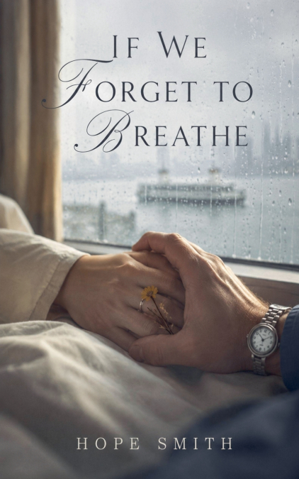 If We Forget To Breath