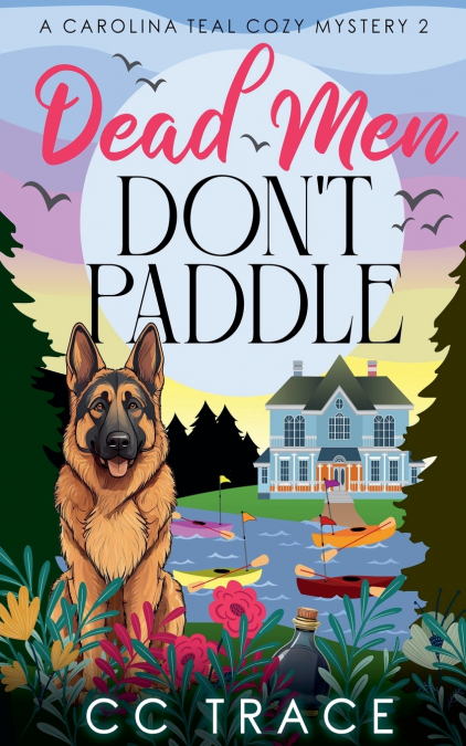 Dead Men Don’t Paddle