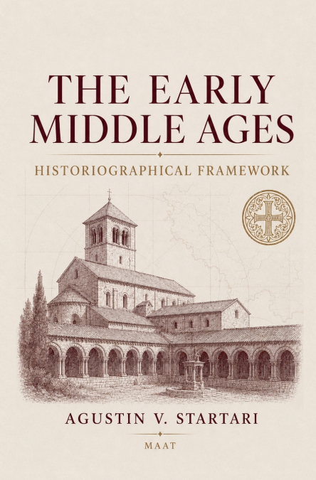 THE EARLY MIDDLE AGES