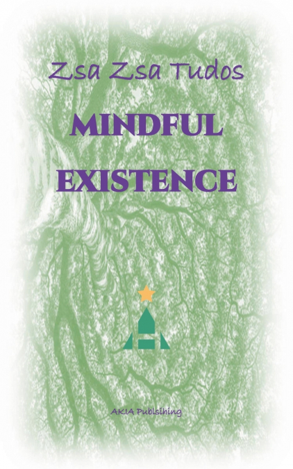 Mindful Existence