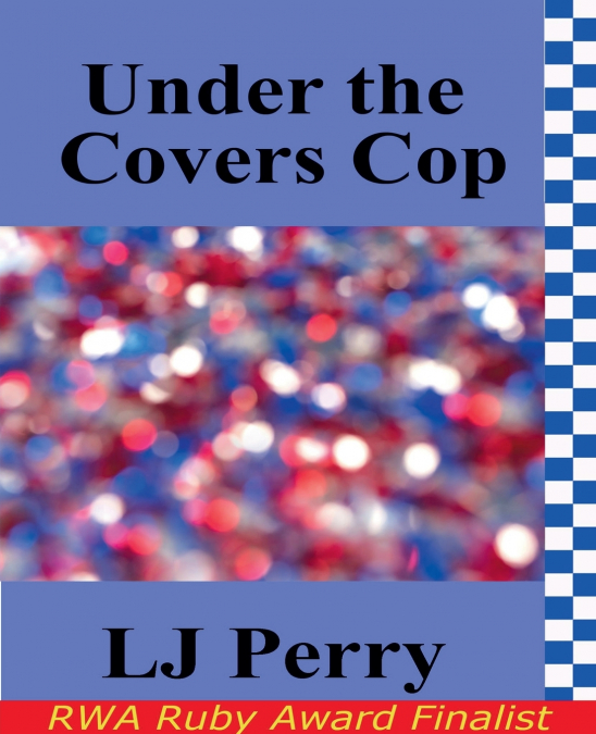 Under the Covers Cop