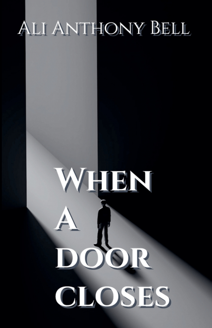 When a Door Closes