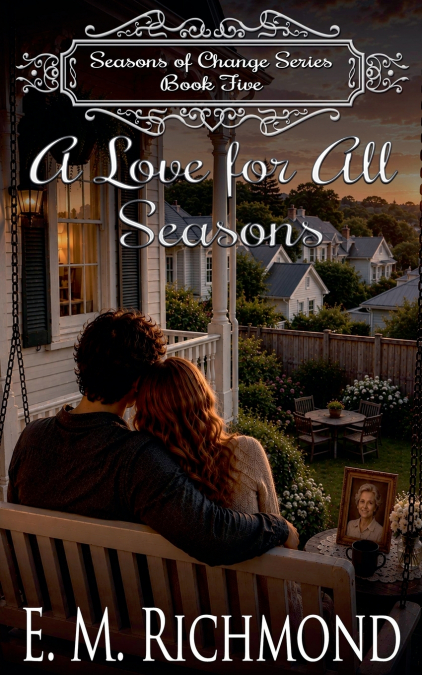A Love For All Seasons